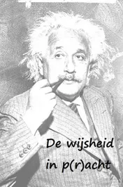 Omslag van De wijsheid in p(r)acht