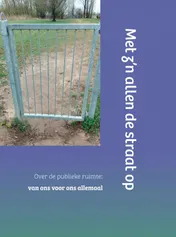 Omslag van Met z'n allen de straat op
