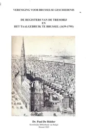 Omslag van De registers van de tresorij en het taalgebruik te Brussel (1639-1795)