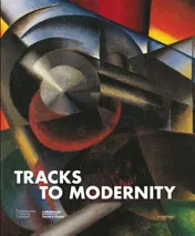 Omslag van Tracks to Modernity