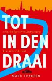 Omslag van Tot in den Draai