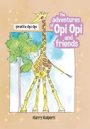 Omslag van The adventures of Opi Opi and friends