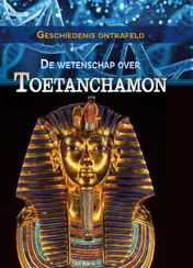 Omslag van De wetenschap over Toetanchamon