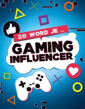 Omslag van Zo word je gaming influencer