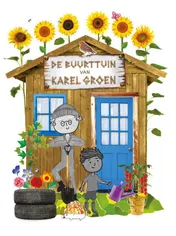 Omslag van De buurttuin van Karel Groen
