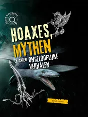 Omslag van Hoaxes, mythen en andere ongelofelijke verhalen