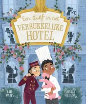 Omslag van Een dief in het Verrukkelijke Hotel