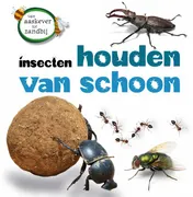 Omslag van Insecten houden van schoon