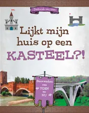 Omslag van Lijkt mijn huis op een kasteel?!