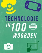 Omslag van Technologie in 100 woorden