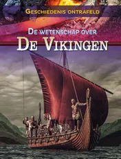 Omslag van De wetenschap over de Vikingen