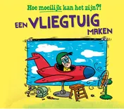 Omslag van Een vliegtuig maken