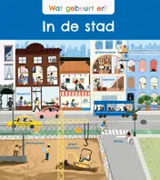 Omslag van Wat gebeurt er? In de stad