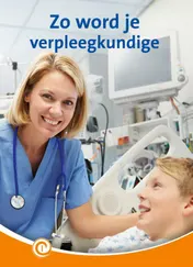 Omslag van Zo word je verpleegkundige