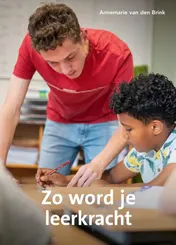 Omslag van Zo word je leerkracht