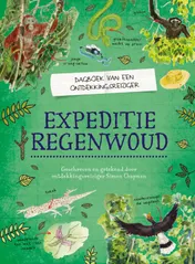 Omslag van Expeditie regenwoud