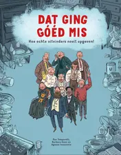 Omslag van Dat ging goed mis
