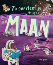 Omslag van Zo overleef je op de maan