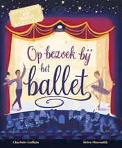 Omslag van Op bezoek bij het ballet