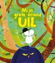 Omslag van Mijn grote vriend Uil
