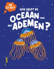 Omslag van Hoe helpt de oceaan ons met ademen?