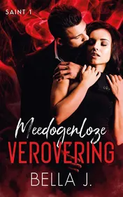 Omslag van Meedogenloze verovering