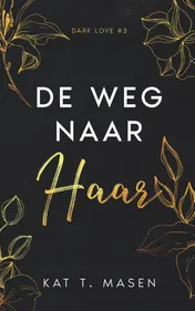 Omslag van De weg naar haar