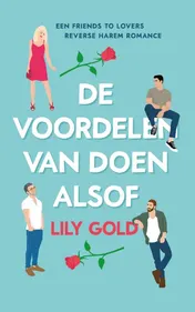 Omslag van De voordelen van doen alsof