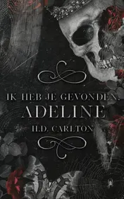 Omslag van Ik heb je gevonden, Adeline!