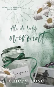 Omslag van Als de liefde overwint