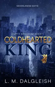 Omslag van Coldhearted king