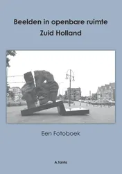 Omslag van Beelden in openbare ruimte Zuid Holland