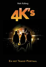 Omslag van 4K's en het Trans-Portaal