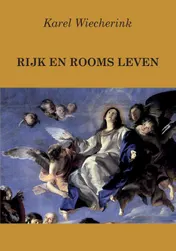 Omslag van Rijk en Rooms leven