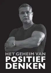 Omslag van Het geheim van positief denken