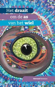 Omslag van Het draait om de as van het wiel