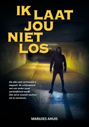 Omslag van Ik laat jou niet los