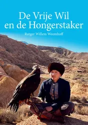Omslag van De Vrije Wil en de Hongerstaker