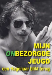 Omslag van Mijn onbezorgde jeugd