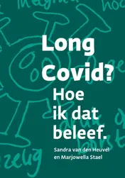 Omslag van Long Covid? Hoe ik dat beleef.