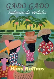 Omslag van Indonesische Verhalen Gado Gado
