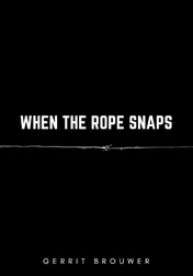 Omslag van When the rope snaps