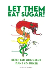 Omslag van Beter een ons geluk dan 1 kilogram suiker