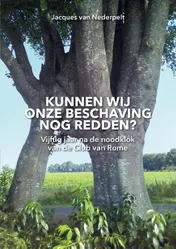 Omslag van Kunnen wij onze beschaving nog redden?