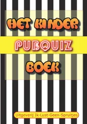 Omslag van Het Kinder Pubquiz Boek