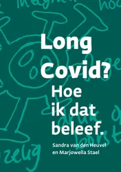 Omslag van Long Covid? Hoe ik dat beleef.