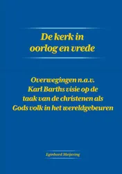 Omslag van De kerk in oorlog en vrede