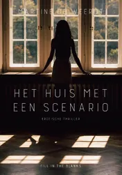 Omslag van Het huis met een scenario