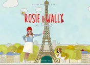 Omslag van Rosie & Wally in Parijs