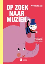 Omslag van Op zoek naar muziek - Stimuleer taal bij je kind met dit muzikaal verhaal